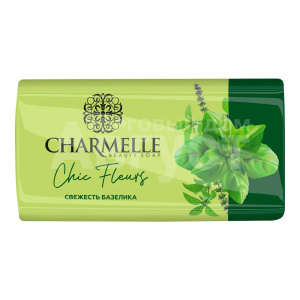 Мыло туалетное Charmelle Chic Fleurs Свежесть базилика, 140 г
