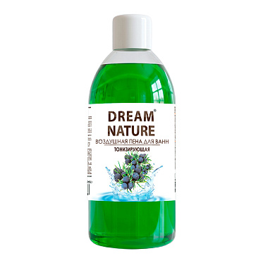 Пена для ванн Dream Nature Тонизирующая, с ароматом можжевельника, 1 л